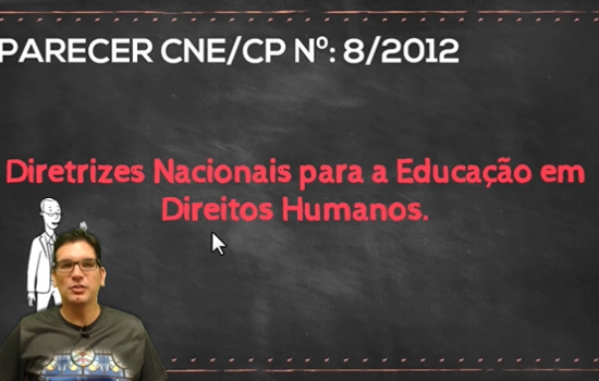 Parecer CNE/CP nº 8/2012 - Diretrizes Nacionais para a Educação em Direitos Humanos