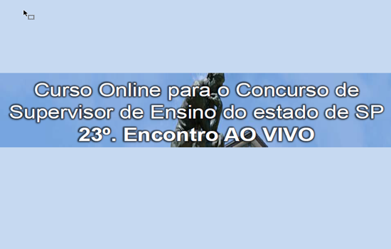 CURSO ONLINE PARA O CONCURSO DE SUPERVISOR DE ENSINO DE SP (2018)