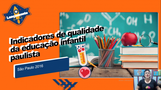 São Paulo (SP), SME / COPED - Indicadores de Qualidade da Educação Infantil Paulistana