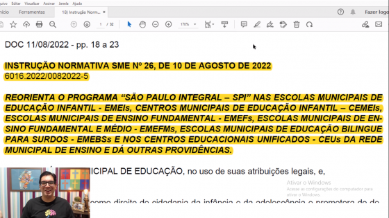 Instrução Normativa SME nº 26, de 10/08/2022 - Reorienta o Programa ?SÃO PAULO INTEGRAL ? SPI? nas escolas Municipais de Educação Infantil - EMEIs, CENTROS MUNICIPAIS DE EDUCAÇÃO INFANTIL ? CEMEIs, Escolas Municipais de Ensino Fundamental - EMEFs, Escolas