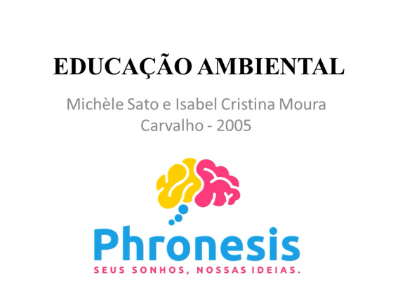 Michèle Sato, Isabel Carvalho - Educação Ambiental: Pesquisa e Desafios (Parte 2)