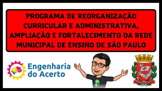 Portaria n° 5930/13, de 14/10/2013 - Programa de Reorganização Curricular e Administrativa, Ampliação e Fortalecimento da Rede Municipal de Ensino de São Paulo - Mais Educação São Paulo