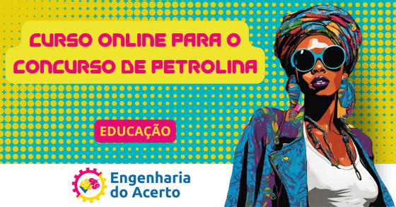 CURSO ONLINE PARA O CONCURSO DE PETROLINA 2026 (PROFESSOR DE EDUCAÇÃO INFANTIL, ANOS INICIAIS E ANOS FINAIS DO EF)