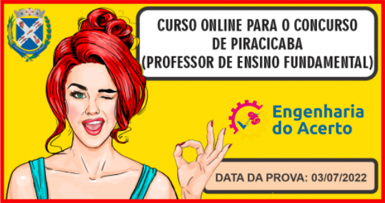 CURSO ONLINE PARA O CONCURSO DE PIRACICABA (PROFESSOR DE ENSINO FUNDAMENTAL)