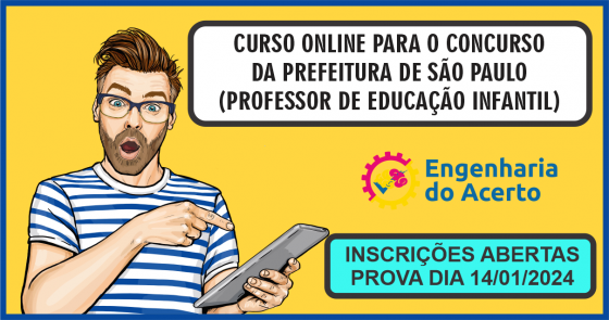 CURSO ONLINE PARA O CONCURSO DA PREFEITURA DE SÃO PAULO (PROFESSOR DE EDUCAÇÃO INFANTIL)