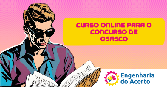 CURSO ONLINE PARA O CONCURSO DE OSASCO 2025 (PROFESSOR ADJUNTO DE EDUCAÇÃO BÁSICA I E II)