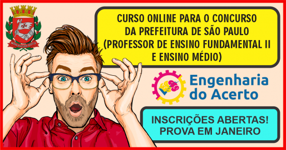 CURSO ONLINE PARA O CONCURSO DA PREFEITURA DE SÃO PAULO (PROFESSOR DE ENSINO FUNDAMENTAL II E ENSINO MÉDIO)